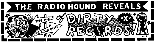 [The Hound's Guide to Dirty Records]