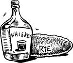 whisky and 
rye