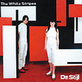 White Stripes - De Stijl (Sympathy)